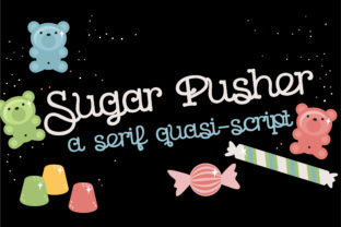Sugar Pusher: A Handwritten Font Full of Authentic Sweetness